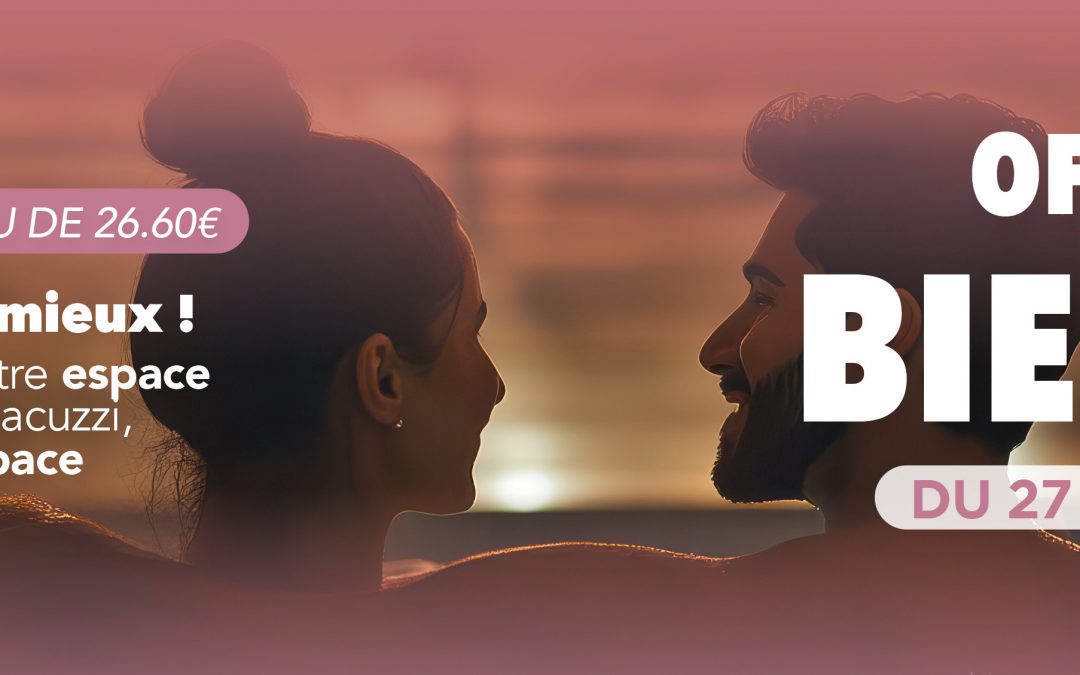 OFFRE DUO BIEN-ÊTRE